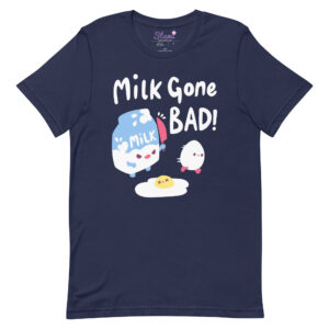 Milk Gone Bad Unisex T-shirt Milk Gone Bad Unisex T-shirt